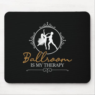 Ballroom ist meine Therapie - Tanzpartner Couple D Mousepad