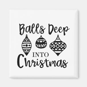 Balls tief in Weihnachten Weihnachten Weihnachten  Magnet