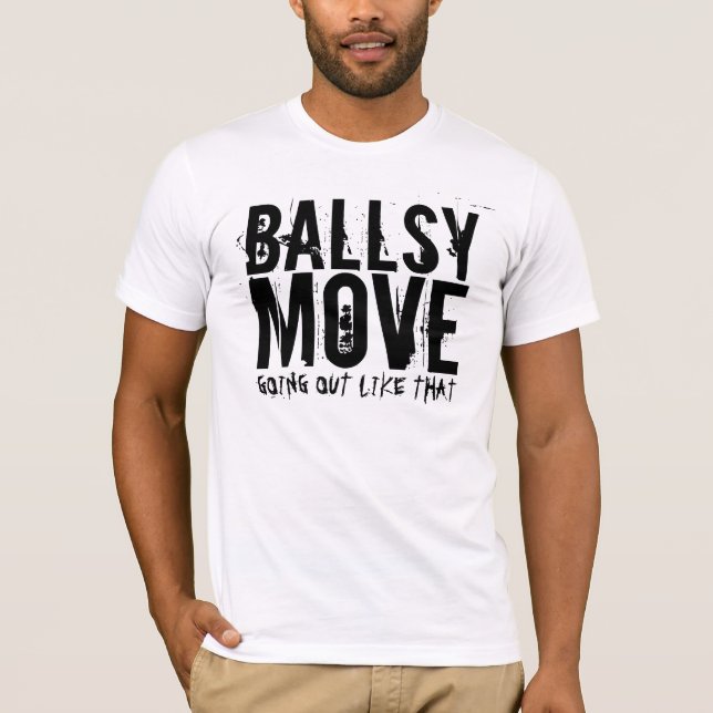 BALLSY BEWEGUNG T-Shirt (Vorderseite)