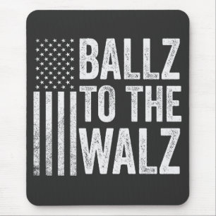 Ballz bei den Walz Harris Walz Wahlen 2024 Mousepad