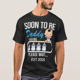 Balo To be Daddy EST T-Shirt