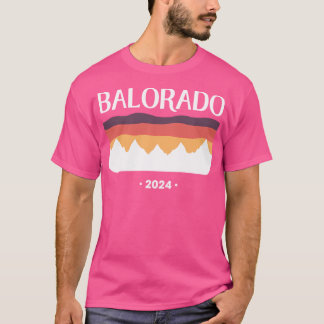 Balorado 2024 Design. Weißer Balorado Text und Wei T-Shirt