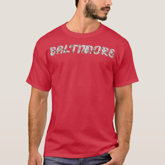 Baltimore 1 T-Shirt