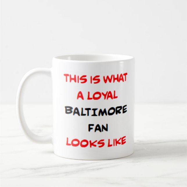 baltimore fan, loyal kaffeetasse (Links)