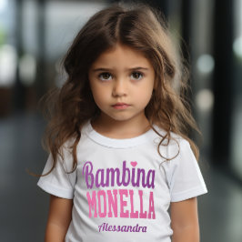 Bambina Monella Funny Italian Little Girl T-Shirt