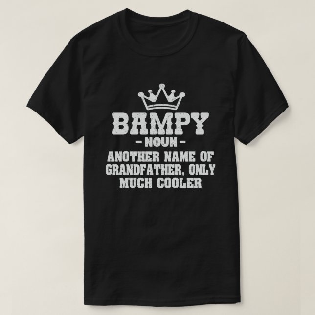 Bampy Definition Funny bedeutet Cool Opa-Geschenk T-Shirt (Design vorne)