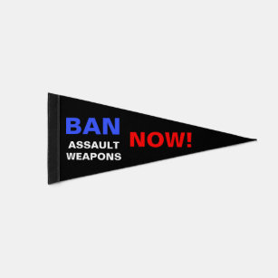 Ban Assault Waffen Now! Gegen Waffenproteste Wimpel Flagge