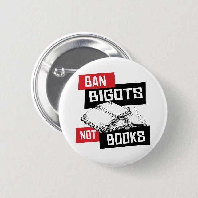 Ban Bigots Not Books Button (Vorne & Hinten)