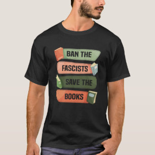 Ban die Faschisten Rettete das Buch Retro Book T-Shirt
