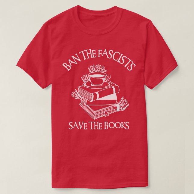 Ban Die Faschisten Rettete die Bücher 3 T-Shirt (Design vorne)