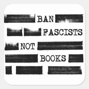 Ban Faschisten nicht Bücher erstellt Quadratischer Aufkleber