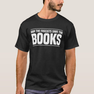 Ban Faschisten Rettete die Bücher Vintag für das B T-Shirt