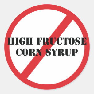 Ban High Fructose Cornsirup Sticker