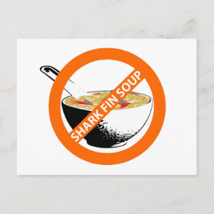 BAN SHARK FIN SOUP POSTKARTE