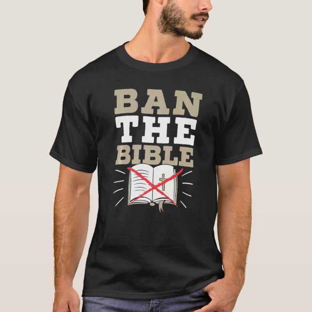 Ban The Bible Anti Religion Agnostic Blackcraft At T-Shirt (Vorderseite)