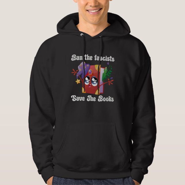 Ban The Fascists Save The Books  Book Hoodie (Vorderseite)