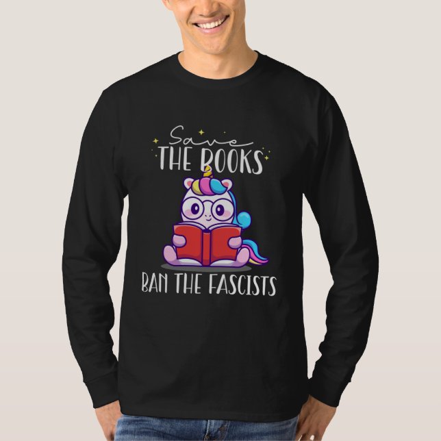 Ban The Fascists Save The Books Book Reading Unico T-Shirt (Vorderseite)