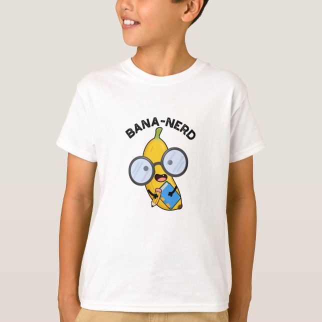 Bana-Nerd Funny Fruit Nerd Pun T-Shirt (Vorderseite)