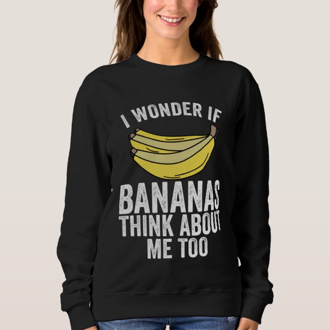 Banana Apparel Fruit  for A Banana Themed Party Sweatshirt (Vorderseite)