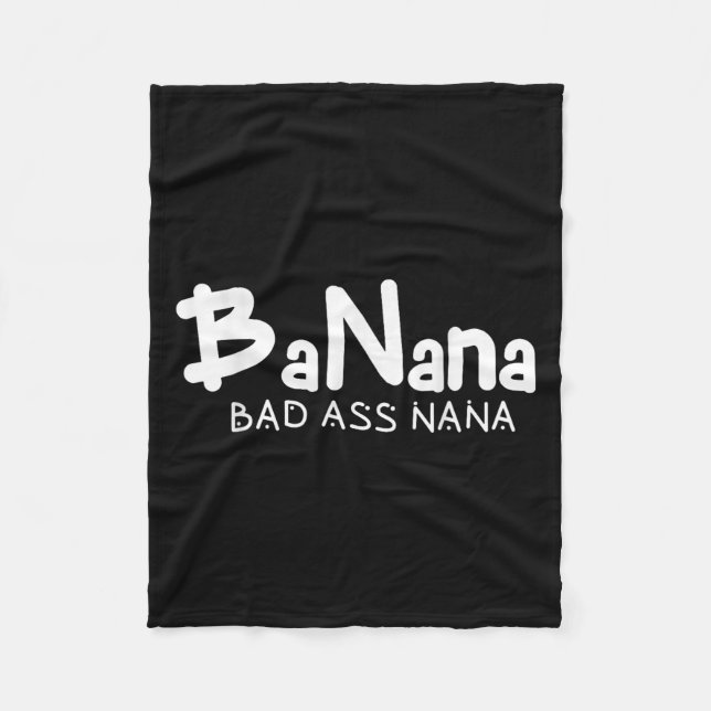 Banana Bad Nana Funny Grandma Mom Family Quote  Fleecedecke (Vorderseite)