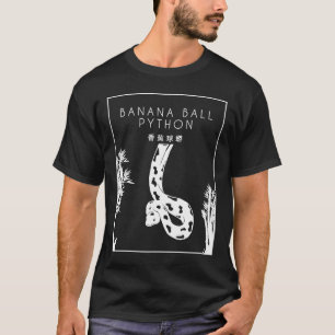 Banana Ball Python Chinesische Hanzi Züchter Banan T-Shirt