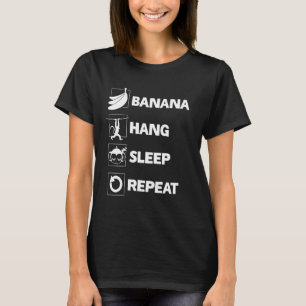 Banana Hang Sleep Wiederholung Monkey Funny Graphi T-Shirt