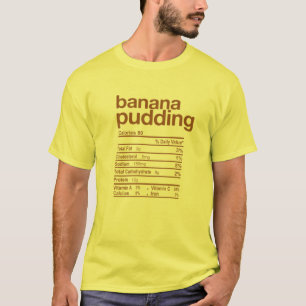 Banana Pudding Nutrition Facts Funny Erntedank T-Shirt