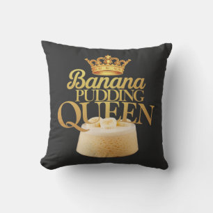 Banana Pudding Queen Ultimate Design zum Dessert Kissen