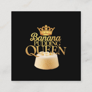 Banana Pudding Queen Ultimate Design zum Dessert Quadratische Visitenkarte