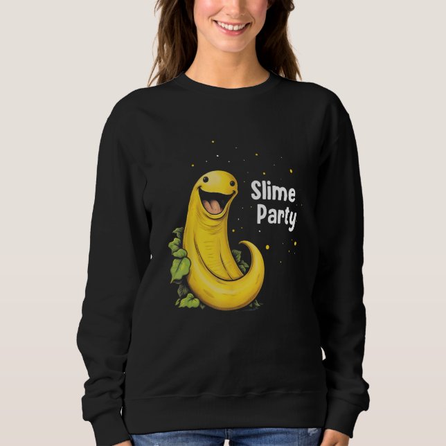 Banana Slug Catcher Quote for Snail Catcher 5 Sweatshirt (Vorderseite)