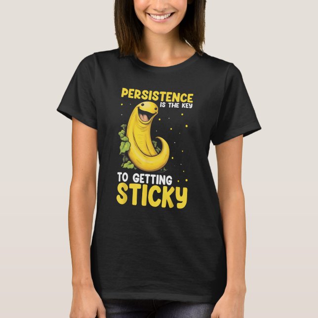 Banana Slug Catcher Quote for Snail Catcher 8 T-Shirt (Vorderseite)