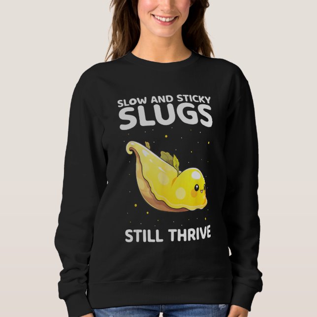 Banana Slug Collecting Quote for Slug Science 12 Sweatshirt (Vorderseite)