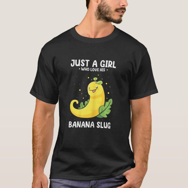 Banana Slug Collecting Quote for Slug Science 19 T-Shirt (Vorderseite)