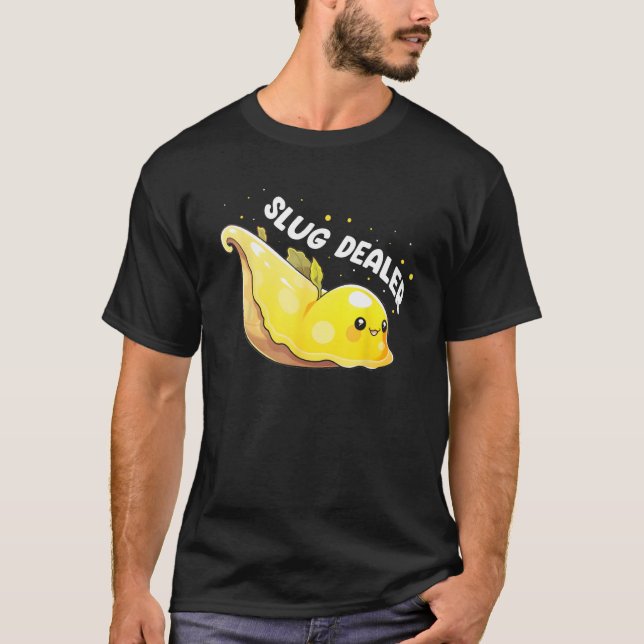Banana Snail Quote for Snail Catcher and Snail Cat T-Shirt (Vorderseite)