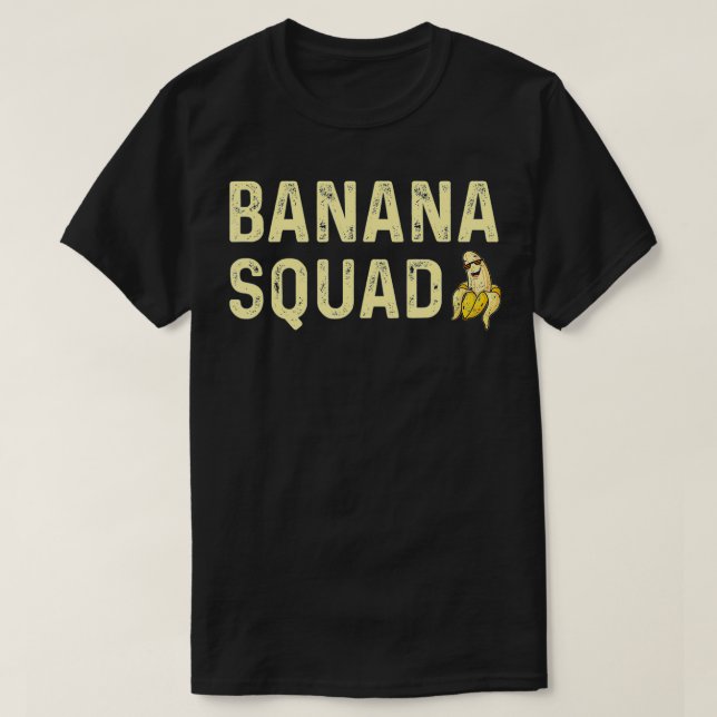 Banana Squad Banana Team Funny Banana  T-Shirt (Design vorne)