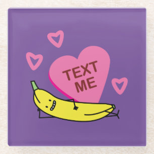 Banana Text Me Valentine lächelt Glasuntersetzer