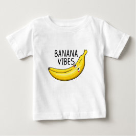 Banana Vibes Baby T-shirt