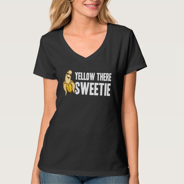 Banana  Yellow There Sweetie  Cool Minimalist  Veg T-Shirt (Vorderseite)