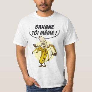 Banane! T-Shirt