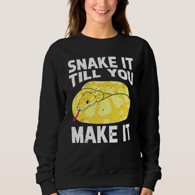 Bananen-Ball-Python-Schlange, bis du es schaffst Sweatshirt (Vorderseite)