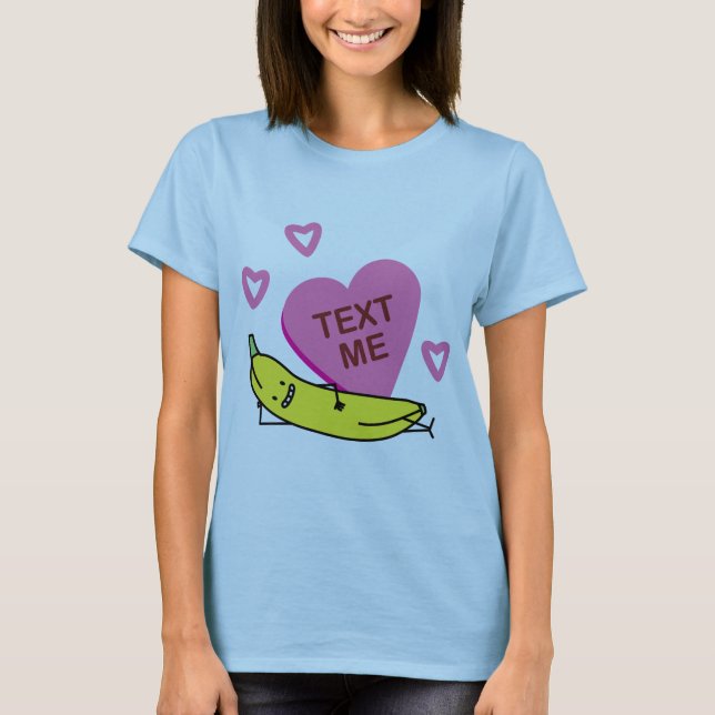 Bananen-Text-ich Valentinsgruß Valetines T-Shirt (Vorderseite)