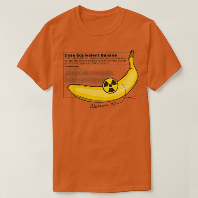 Bananenäquivalentdosis T-Shirt (Design vorne)