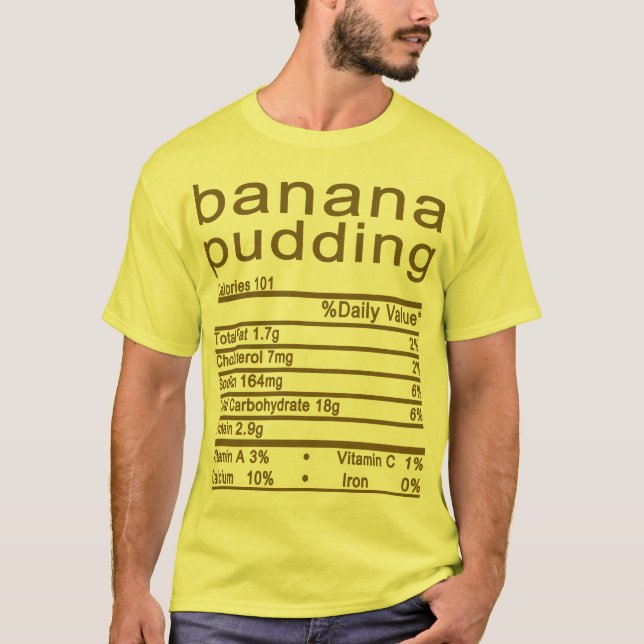 Bananenpudding Nutrition Fakten Erntedank T-Shirt (Vorderseite)