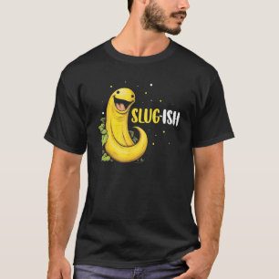 Bananenschnecken-Zitat für Schneckenfänger und Sch T-Shirt