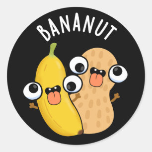 Bananut Funny Frucht Banana Pun Dark BG Runder Aufkleber