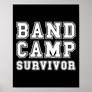 Band Camp Survivor Marching Band Trumpett Klarinet Poster