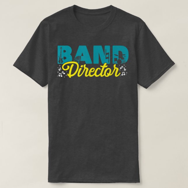 Band Director Musicians Music Bands Teachers  T-Shirt (Design vorne)