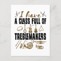 Band Director Teacher Class Full of Treblemakers