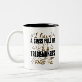Band Director Teacher Class Full of Treblemakers Zweifarbige Tasse