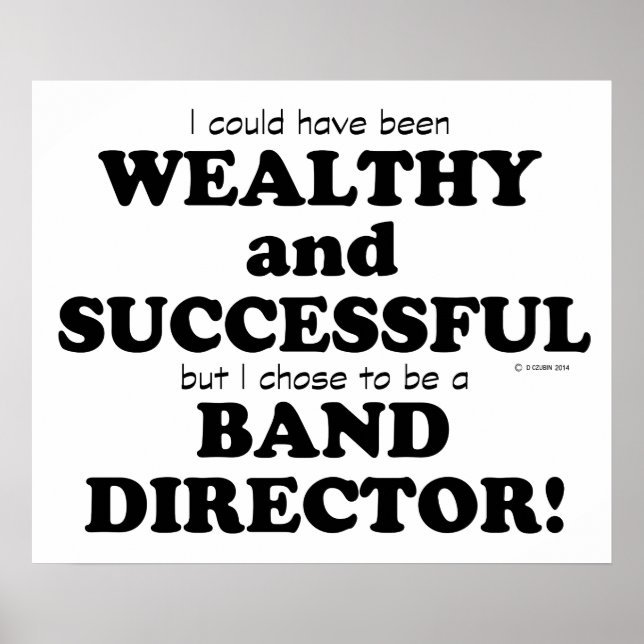 Band Director Wohlhabend und erfolgreich Poster (Vorne)